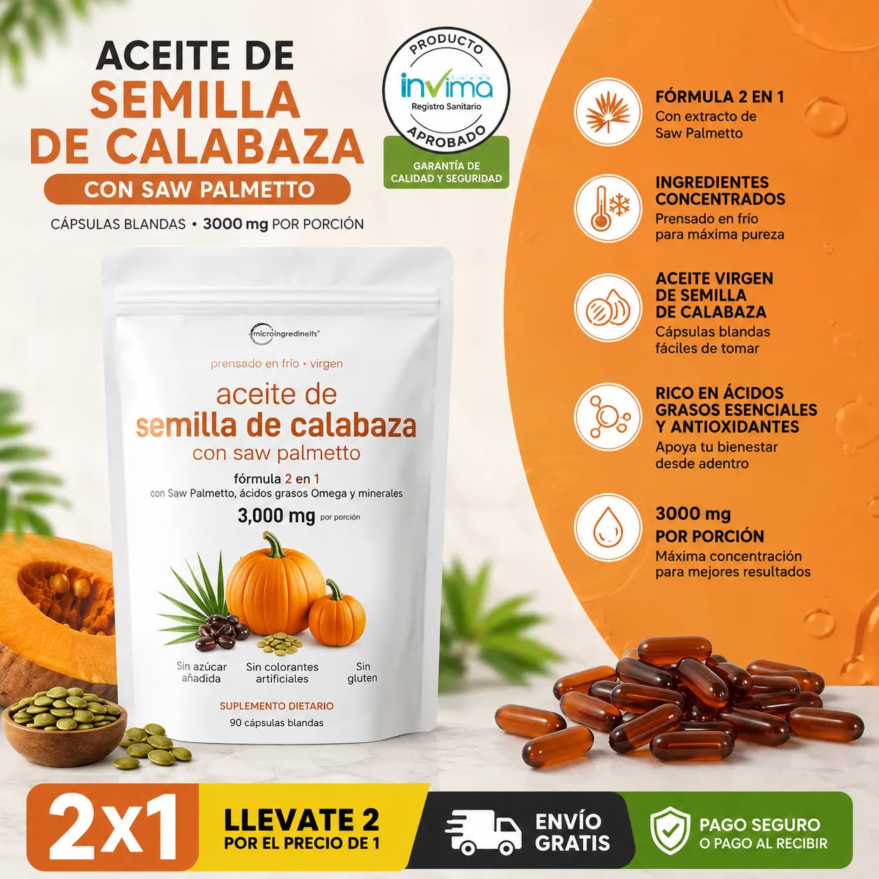 Cuídate desde adentro 🌿 | Pumpkin Seed Oil 3000 mg 🎃 | Oferta 2x1 + Envío Gratis 🚚🔥